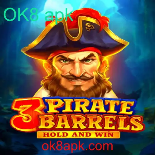 Descubra o Mundo Empolgante de 3PirateBarrels e o Papel Essencial do OK8 APK