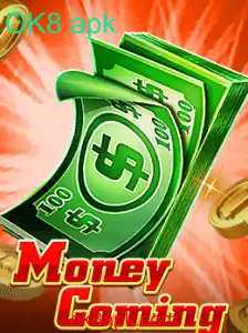 Descubra o Fascinante Mundo de MoneyComing com OK8 APK